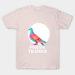 Pigeon Trainer T-Shirt